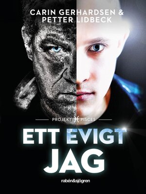 cover image of Ett evigt jag: Projekt Pisces